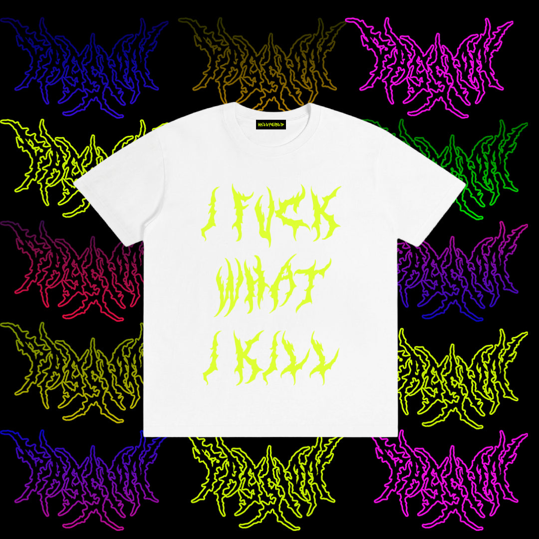 IFUCKWHATIKILL