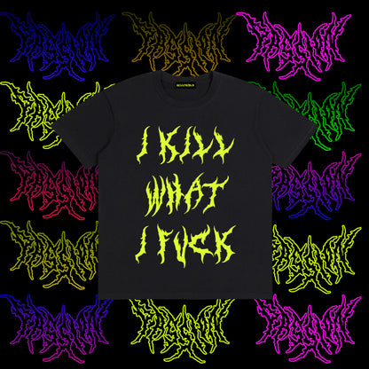 IKILLWHATIFUCK