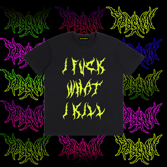 IFUCKWHATIKILL